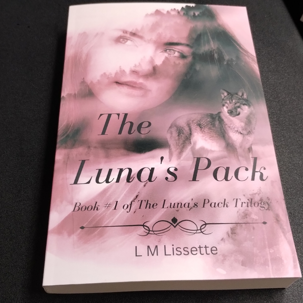 Signed copy!  The Luna's Pack - Book #1 of The Luna's Pack Trilogy - Paperback